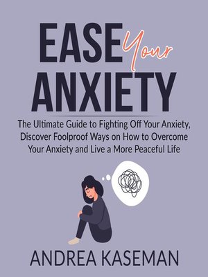 cover image of Ease Your Anxiety